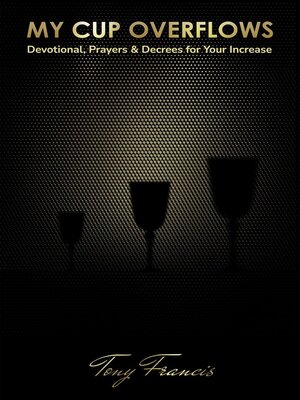 cover image of My Cup Overflows
